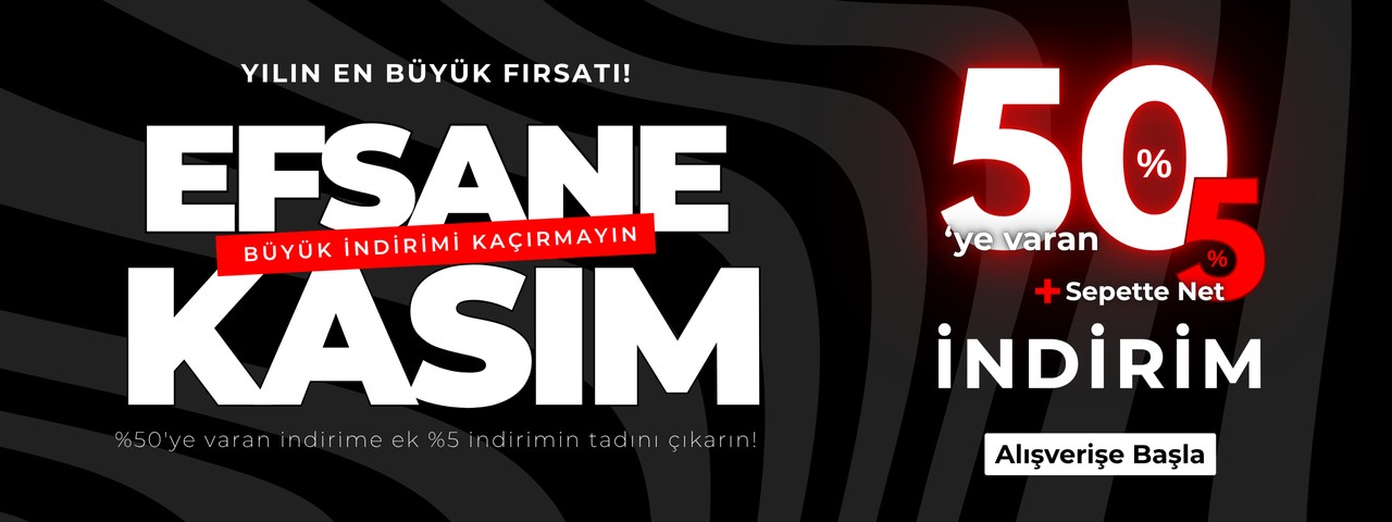 %50'ye Varan İndirime Ek Sepette %5 İndirim